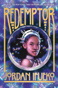 Featured image for Zusammenfassung von 'Redemptor' von Jordan Ifueko