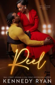 Featured image for Zusammenfassung von 'Reel' von Kennedy Ryan