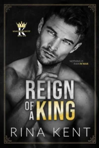Featured image for Zusammenfassung von 'Reign of a King' von Rina Kent
