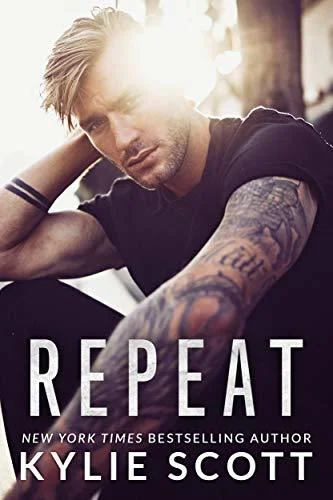 Featured image for Zusammenfassung von 'Repeat' von Kylie Scott