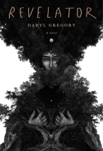 Featured image for Zusammenfassung von 'Revelator' von Daryl Gregory