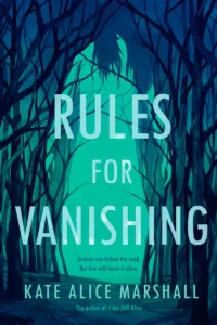 Featured image for Zusammenfassung von „Rules for Vanishing“ von Kate Alice Marshall