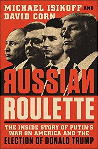 Featured image for Zusammenfassung von 'Russian Roulette' von Michael Isikoff und David Corn
