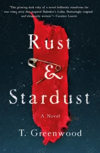 Featured image for Zusammenfassung von 'Rust & Stardust' von T. Greenwood