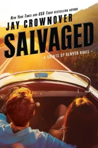 Featured image for Zusammenfassung von 'Salvaged' von Jay Crownover