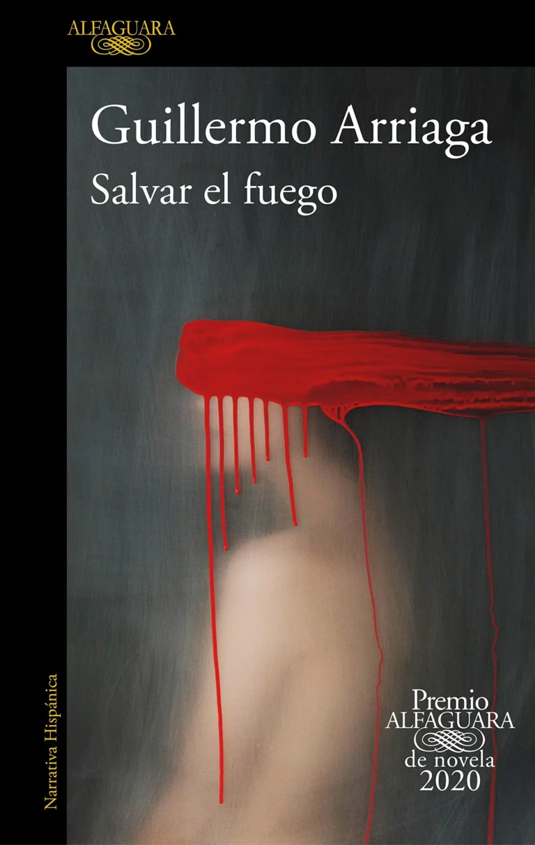 Featured image for Zusammenfassung von „Salvar el fuego“ von Guillermo Arriaga