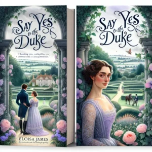 Featured image for Zusammenfassung von „Say Yes to the Duke“ von Eloisa James