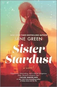 Featured image for Zusammenfassung von 'Sister Stardust' von Jane Green