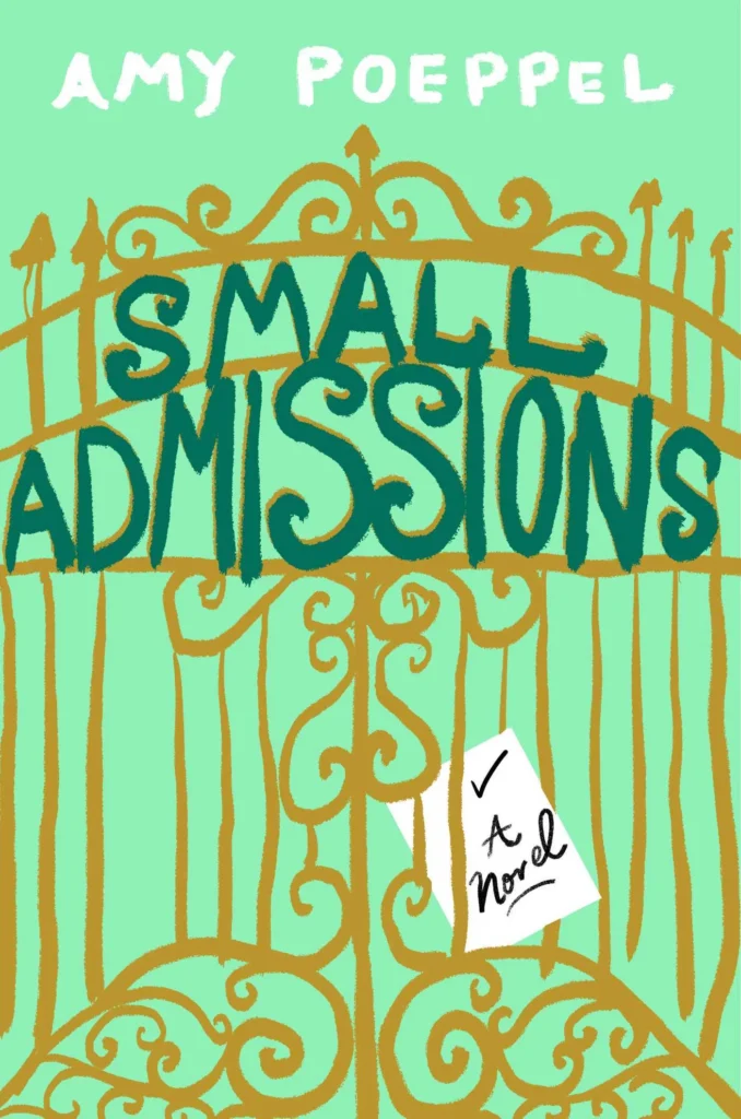 Featured image for Zusammenfassung von 'Small Admissions' von Amy Poeppel