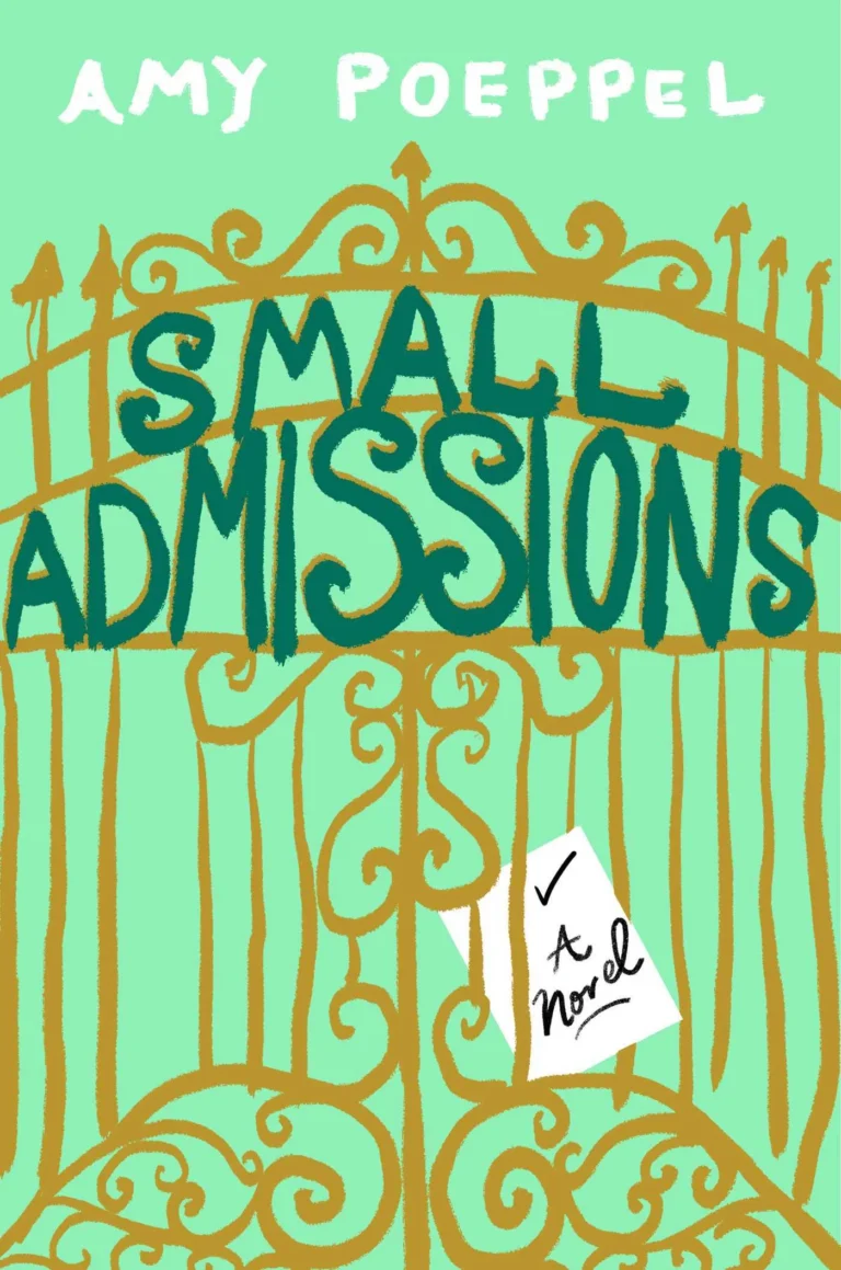 Featured image for Zusammenfassung von 'Small Admissions' von Amy Poeppel