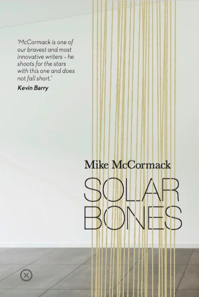 Featured image for Zusammenfassung von 'Solar Bones' von Mike McCormack