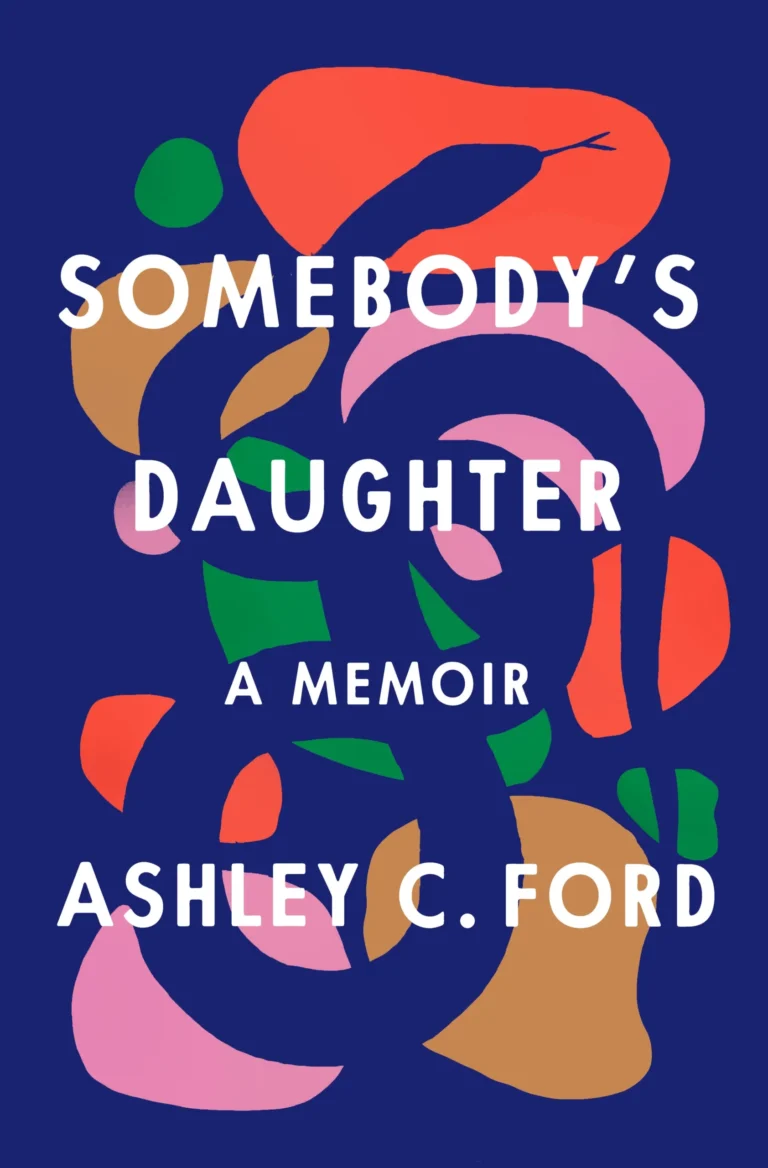 Featured image for Zusammenfassung von 'Somebody's Daughter' von Ashley C. Ford