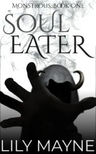 Featured image for Zusammenfassung von 'Soul Eater' von Lily Mayne