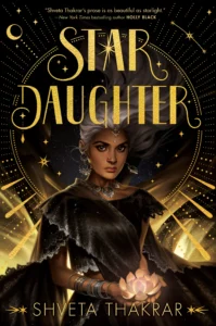 Featured image for "Zusammenfassung von 'Star Daughter' von Shveta Thakrar"