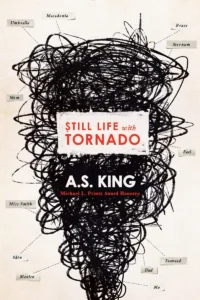 Featured image for Zusammenfassung von 'Still Life with Tornado' von A.S. King
