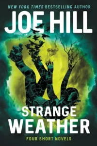 Featured image for Zusammenfassung von 'Strange Weather' von Joe Hill