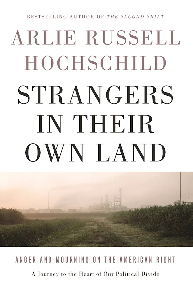 Featured image for Zusammenfassung von „Strangers in Their Own Land“ von Arlie Russell Hochschild