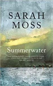 Featured image for Zusammenfassung von 'Sommerwasser' von Sarah Moss