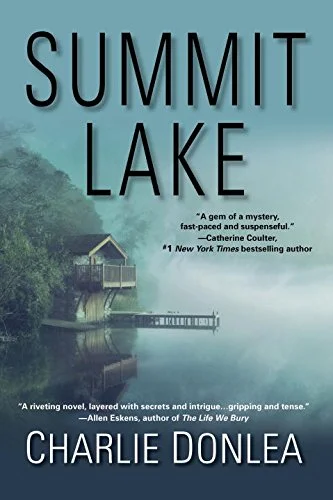 Featured image for Zusammenfassung von 'Summit Lake' von Charlie Donlea