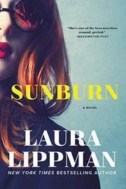 Featured image for Zusammenfassung von „Sunburn“ von Laura Lippman