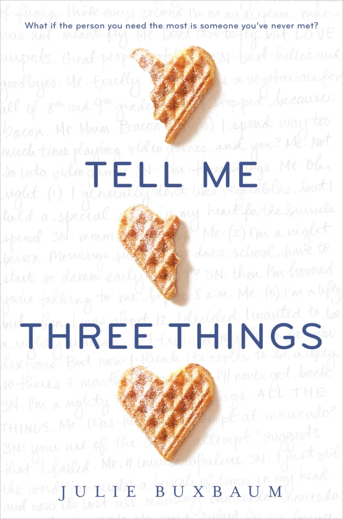 Featured image for Zusammenfassung von „Tell Me Three Things“ von Julie Buxbaum