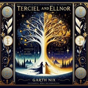 Featured image for Zusammenfassung von „Terciel und Elinor“ von Garth Nix