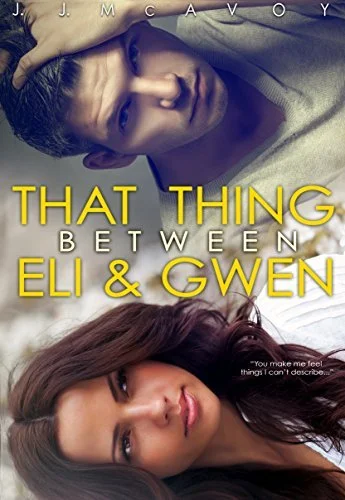 Featured image for Zusammenfassung von 'That Thing Between Eli & Gwen' von J.J. McAvoy