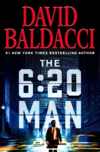 Featured image for Zusammenfassung von 'The 6:20 Man' von David Baldacci