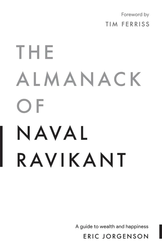 Featured image for Zusammenfassung von 'The Almanack of Naval Ravikant' von Eric Jorgenson