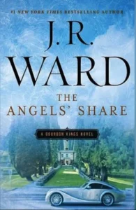 Featured image for Zusammenfassung von 'The Angels' Share' von J.R. Ward