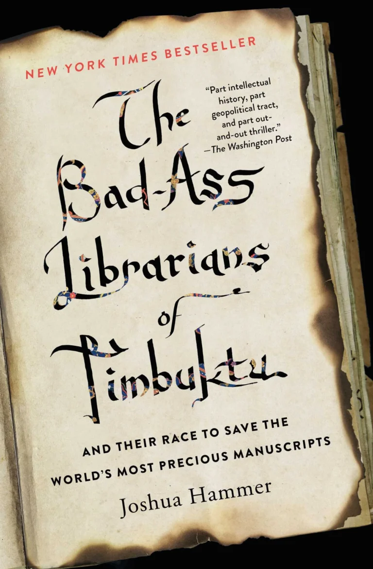 Featured image for Zusammenfassung von 'Die badass Bibliothekare von Timbuktu' von Joshua Hammer