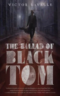 Featured image for Zusammenfassung von 'The Ballad of Black Tom' von Victor LaValle