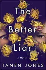 Featured image for Zusammenfassung von 'The Better Liar' von Tanen Jones
