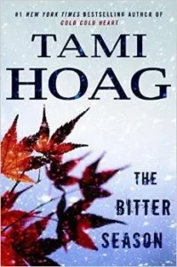 Featured image for Zusammenfassung von 'Die bittere Saison' von Tami Hoag