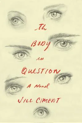 Featured image for Zusammenfassung von „The Body in Question“ von Jill Ciment