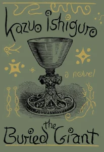 Featured image for Zusammenfassung von 'Der begrabene Riese' von Kazuo Ishiguro