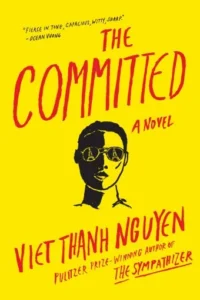 Featured image for "Zusammenfassung von 'The Committed' von Viet Thanh Nguyen"