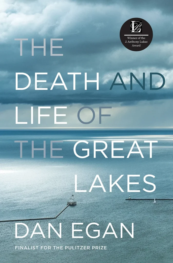 Featured image for Zusammenfassung von 'The Death and Life of the Great Lakes' von Dan Egan