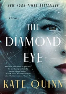 Featured image for Zusammenfassung von „The Diamond Eye“ von Kate Quinn
