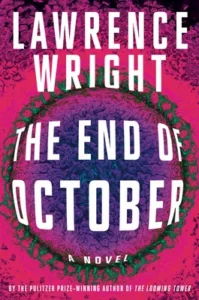 Featured image for Zusammenfassung von „The End of October“ von Lawrence Wright