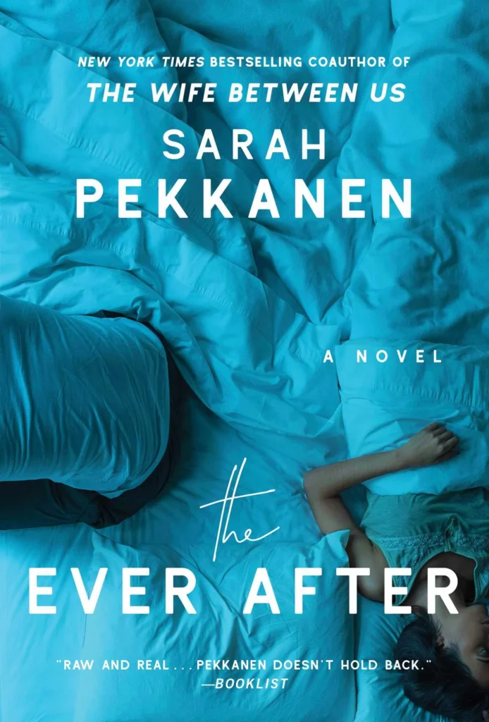 Featured image for Zusammenfassung von 'The Ever After' von Sarah Pekkanen