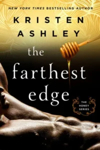 Featured image for Zusammenfassung von 'The Farthest Edge' von Kristen Ashley