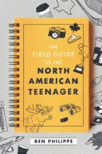 Featured image for Zusammenfassung von 'The Field Guide to the North American Teenager' von Ben Philippe