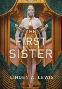 Featured image for Zusammenfassung von „The First Sister“ von Linden A. Lewis