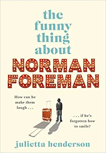 Featured image for Zusammenfassung von 'The Funny Thing about Norman Foreman' von Julietta Henderson