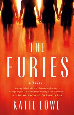 Featured image for Zusammenfassung von „The Furies“ von Katie Lowe