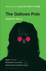 Featured image for Zusammenfassung von „The Gallows Pole“ von Benjamin Myers