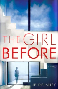 Featured image for Zusammenfassung von 'The Girl Before' von J.P. Delaney