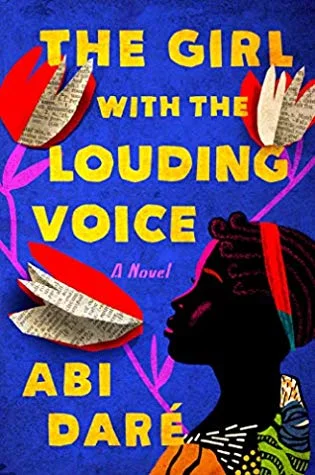 Featured image for Zusammenfassung von „The Girl with the Louding Voice“ von Abi Daré