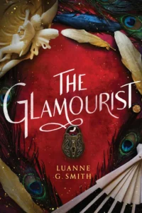 Featured image for Zusammenfassung von 'The Glamourist' von Luanne G. Smith